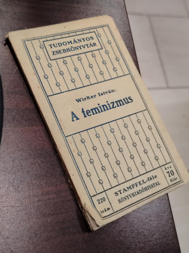 Wirker Istv�n - A feminizmus (Tudom�nyos Zsebk�nyvt�r 220.)