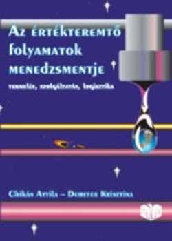 Chikn Attila; Demeter K. - Az rtkteremt folyamatok menedzsmentje A1089