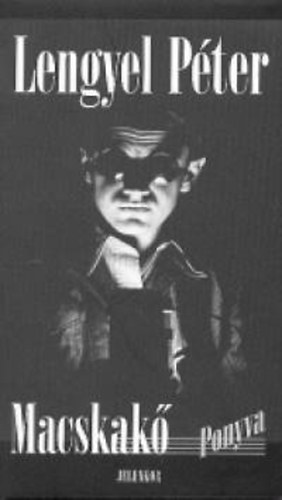 Lengyel Péter - Macskakő