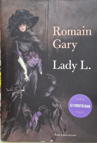 R. Gary - lady L. - egykori p�rizsi utcal�ny - �j ford�t�sban