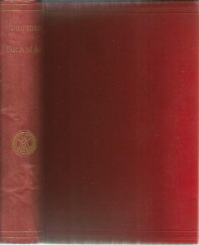Euripides - Euripides drmi (Alkestis-Ion-A kt Iphigenia-Bakchansnk)