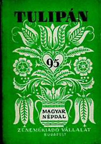 �d�m Jen�  (szerk.) - Tulip�n (95 magyar n�pdal)