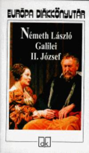 Nmeth Lszl - Galilei - II. Jzsef