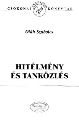 Ol�h Szabolcs - Hit�lm�ny �s tank�zl�s
