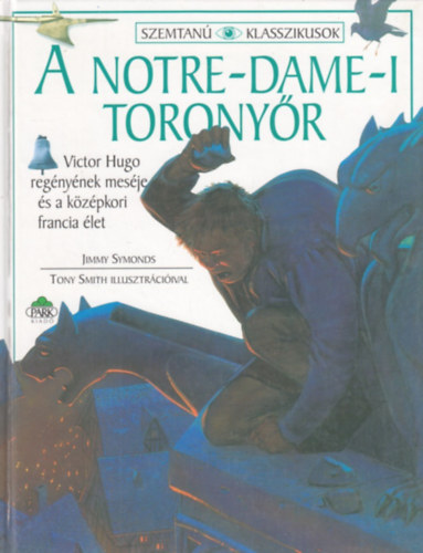 Jimmy Symonds - A Notre-Dame-i toronyr (Szemtan)