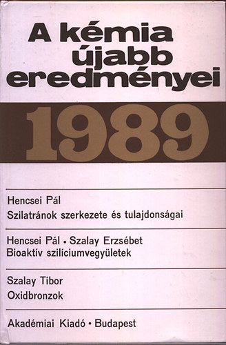 Cskvri Bla  (szerk.) - A kmia jabb eredmnyei 69. ktet (1989)