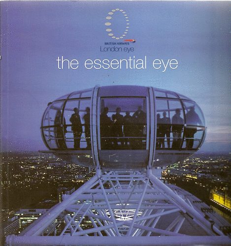 Kester Rattenbury - London Eye; The Essential Eye