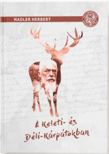 Nadler Herbert - A Keleti- �s a D�li-K�rp�tokban