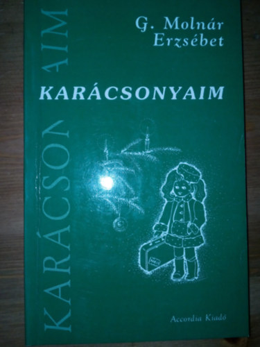 G. Molnr Erzsbet - Karcsonyaim
