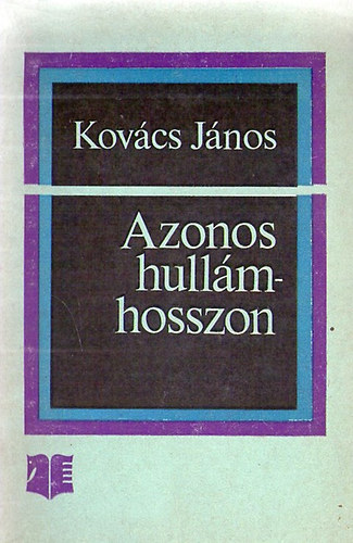 Kovács János - Azonos hullámhosszon