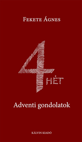 Fekete Ágnes - 4 HÉT
