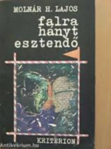 Molnr H. Lajos - Falra hnyt esztend