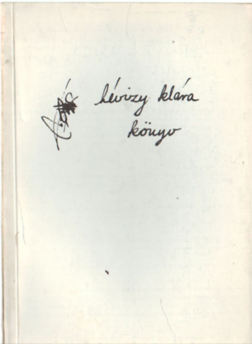 Hvizy Klra - Hvizy Klra knyv