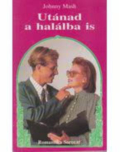 Mash - Bruckner - Garden - Ardent - Veil - 5 db Romantika Sorozat: Ut�nad a hal�lba is - Vak szerelem - Sose f�lj szeretni! - A v�gs� megold�s - Felt�madt szerelem