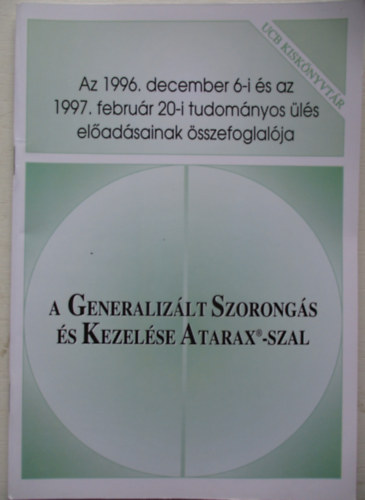 A generalizlt szorongs s kezelse Atarax-szal