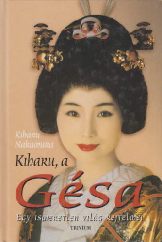 Kiharu Nakamura - Kiharu, a gsa (Fztt kemny paprkts)