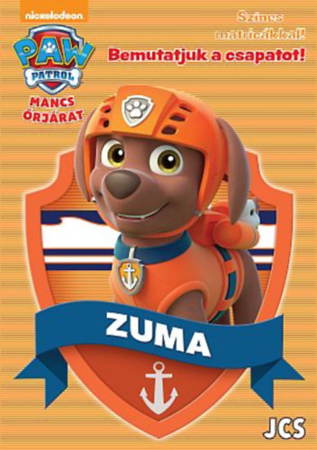 Mancs rjrat - Bemutatjuk a csapatot! Zuma