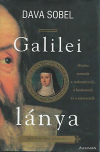 Dava Sobel - Galilei lnya-Hiteles memor a tudomnyrl, a bizalomrl s a szeretetrl