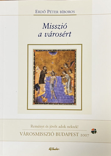 Erd� P�ter - Misszi� a v�ros�rt