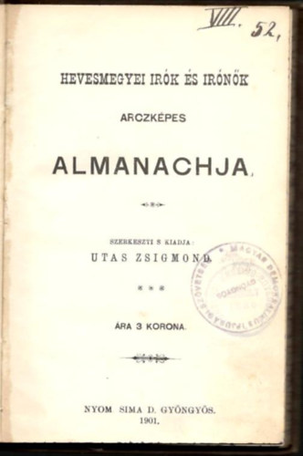 Utas Zsigmond  (Szerk.) - Hevesmegyei rk s rnk arczkpes almanachja