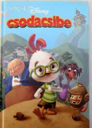 Egmont Kiad� - Csodacsibe (Walt Disney)