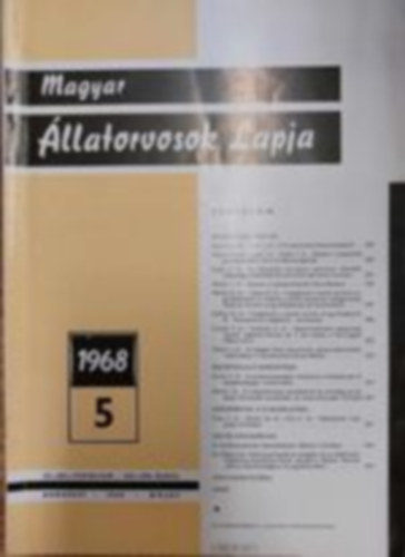 Magyar llatorvosok Lapja - 1968 5., 23. vfolyam 225-276 oldal