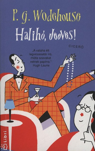 P.G.Wodehouse - Halih, Jeeves!