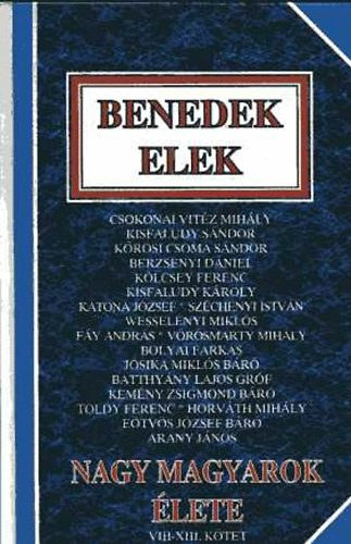 Benedek  Elek - Nagy magyarok lete II. VIII-XIII. ktet egyben