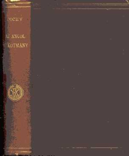 A.V. Dicey - Bevezets az angol alkotmnyjogba