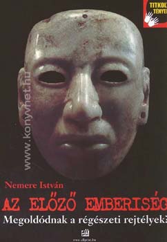 Nemere Istvn - Az elz emberisg