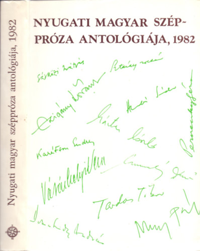 Ferdinandy György (szerk.) - Nyugati magyar széppróza antológiája, 1982