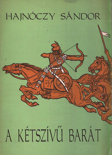 Hajn�czy S�ndor - A k�tsz�v� bar�t