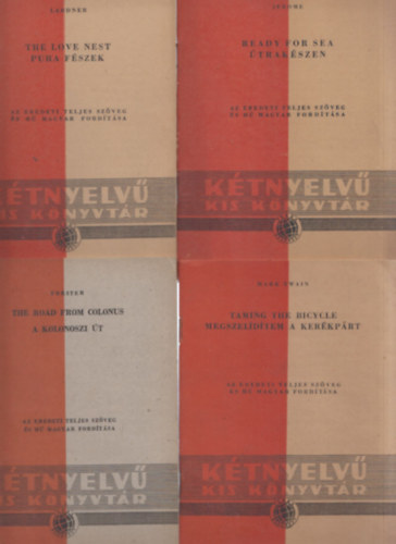 4 db füzet a Kétnyelvű kis könyvtár sorozatból: Megszelidítem a kerékpárt + A kolonoszi út + Útrakészen + Puha fészek