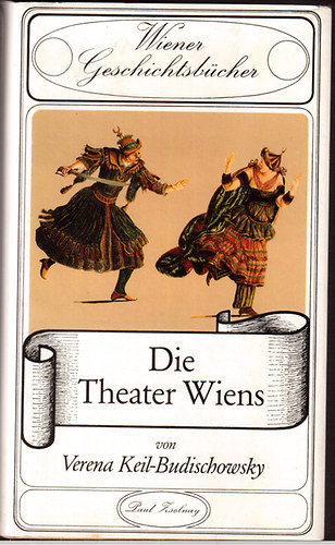 Verena Keil-Budischowsky - Die Theater Wiens