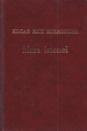Edgar Rice Burroughs - Mars istenei (1.kiad�s)