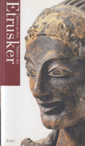 Giulio Paolucci Maurizio Martinelli - Führer zu den Stätten der Etrusker