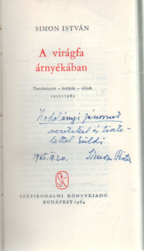 Simon Istv�n - A vir�gfa �rny�k�ban- Tanulm�nyok- kritik�k, cikkek