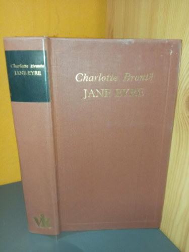 Charlotte Bront� - Jane Eyre (A vil�girodalom klasszikusai)
