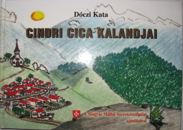 D�czi Kata - Cindri cica kalandjai