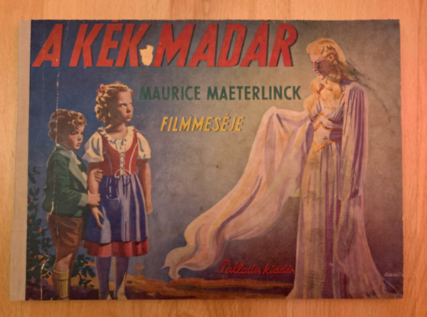 Altay Margit - A kk madr - Maurice Maeterlinck filmmesje (Sebk Jnos illusztrciival)