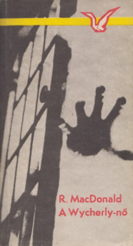 Ross MacDonald - A Wycherly-n