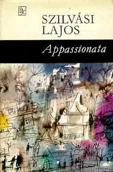 Szilv�si Lajos - Appassionata