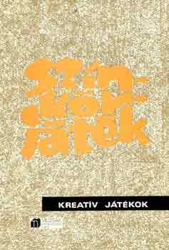 Debreczeni Tibor  (szerk.) - Sz�n-k�r-j�t�k (kreat�v j�t�kok)