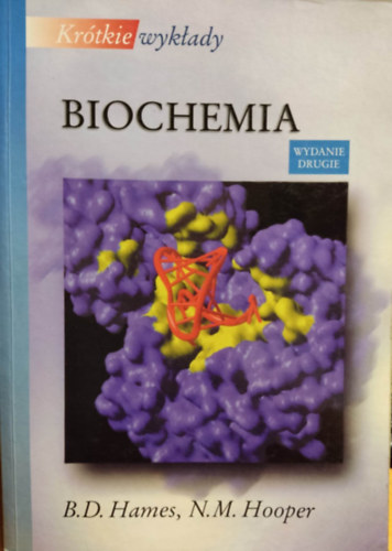 N.  Hames (Nigel) M. Hooper B. D. (David) - Kr�tkie wyk�ady Biochemia