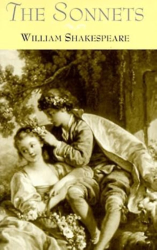 William Shakespeare - The Sonnets