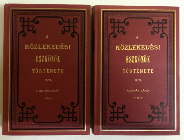 Csikvri Jk - A kzlekedsi eszkzk trtnete 1-2.