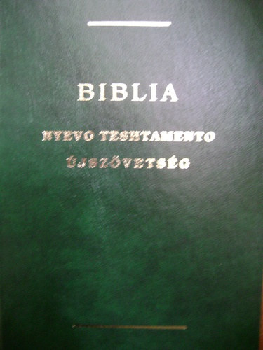 FORDT Vesho-Farkas Zoltn LEKTOR Ruva Pl Sndor - Biblia - jszvetsgi Szentrs a Neovulgta alapjn SUNTOISKIRIPE NYEVO TESHTAMENTO -  Nyelv:Magyar  Cigny