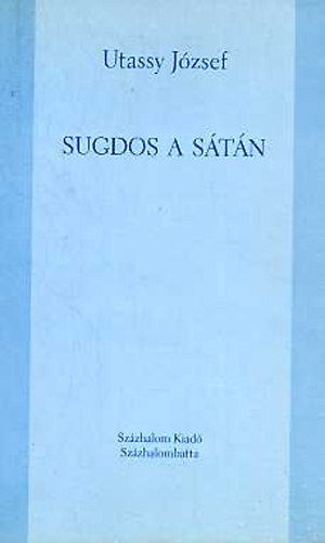 Utassy Jzsef - Sugdos a stn