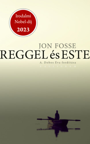 Jon Fosse - Reggel s este