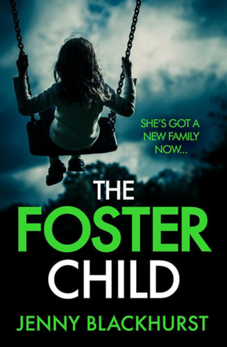 Jenny Blackhurst - The Foster Child